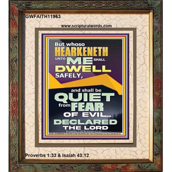 HEARKENETH UNTO ME AND DWELL IN SAFETY  Unique Scriptural Portrait  GWFAITH11963  