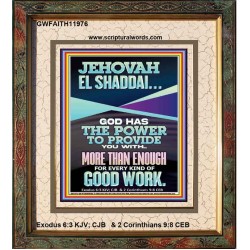 JEHOVAH EL SHADDAI THE GREAT PROVIDER  Scriptures Décor Wall Art  GWFAITH11976  "16x18"