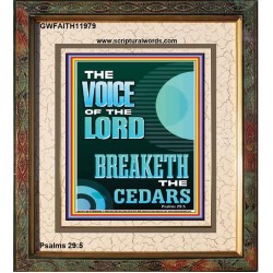 THE VOICE OF THE LORD BREAKETH THE CEDARS  Scriptural Décor Portrait  GWFAITH11979  