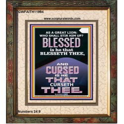 BLESSED IS HE THAT BLESSETH THEE  Encouraging Bible Verse Portrait  GWFAITH11994  "16x18"