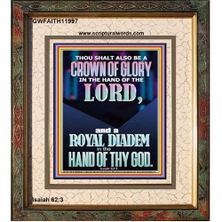 A CROWN OF GLORY AND A ROYAL DIADEM  Christian Quote Portrait  GWFAITH11997  