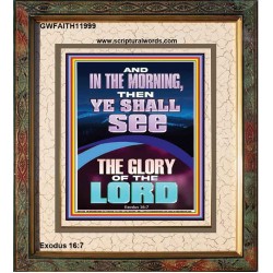 YOU SHALL SEE THE GLORY OF THE LORD  Bible Verse Portrait  GWFAITH11999  