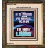 YOU SHALL SEE THE GLORY OF THE LORD  Bible Verse Portrait  GWFAITH11999  "16x18"