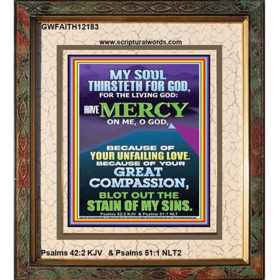 BECAUSE OF YOUR UNFAILING LOVE AND GREAT COMPASSION  Religious Wall Art   GWFAITH12183  