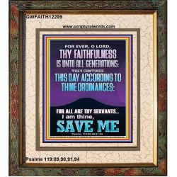 ACCORDING TO THINE ORDINANCES I AM THINE SAVE ME  Bible Verse Portrait  GWFAITH12209  