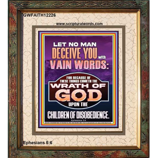 LET NO MAN DECEIVE YOU WITH VAIN WORDS  Church Picture  GWFAITH12226  