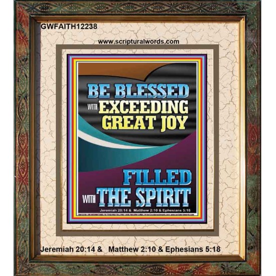 BE BLESSED WITH EXCEEDING GREAT JOY  Scripture Art Prints Portrait  GWFAITH12238  