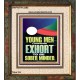 YOUNG MEN BE SOBERLY MINDED  Scriptural Wall Art  GWFAITH12285  
