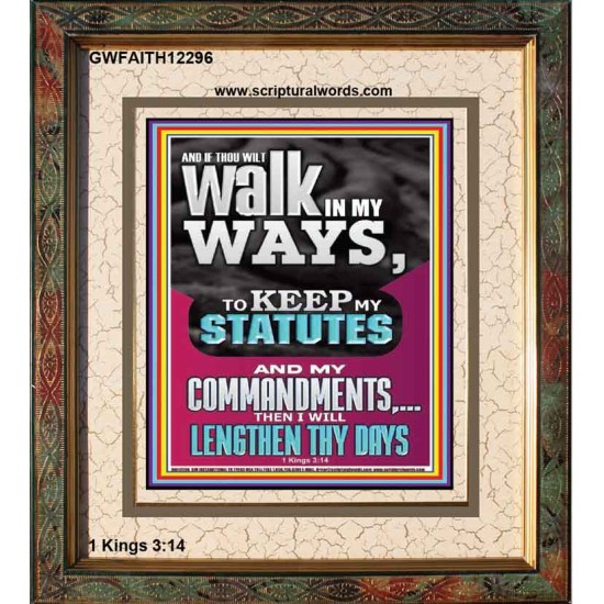 WALK IN MY WAYS AND KEEP MY COMMANDMENTS  Wall & Art Décor  GWFAITH12296  