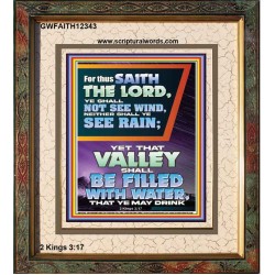YOUR VALLEY SHALL BE FILLED WITH WATER  Custom Inspiration Bible Verse Portrait  GWFAITH12343  "16x18"