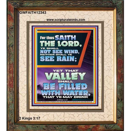 YOUR VALLEY SHALL BE FILLED WITH WATER  Custom Inspiration Bible Verse Portrait  GWFAITH12343  