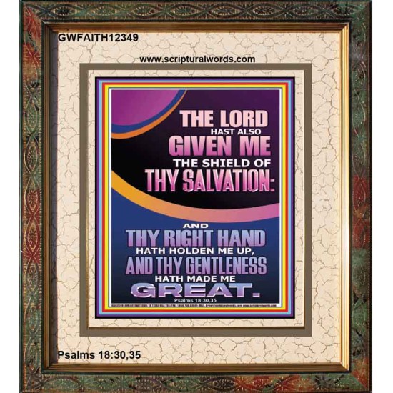 GIVE ME THE SHIELD OF THY SALVATION  Art & Décor  GWFAITH12349  