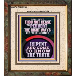 REPENT AND COME TO KNOW THE TRUTH  Large Custom Portrait   GWFAITH12354  "16x18"