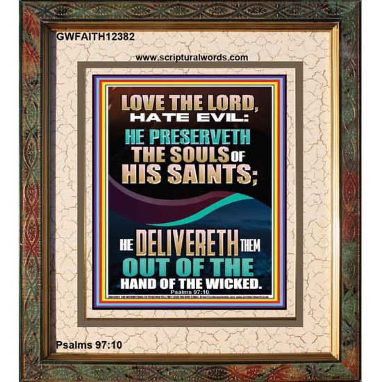 DELIVERED OUT OF THE HAND OF THE WICKED  Bible Verses Portrait Art  GWFAITH12382  