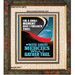 WITH GREAT MERCIES WILL I GATHER THEE  Unique Power Bible Portrait  GWFAITH12672  "16x18"