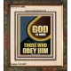 GOD IS WITH THOSE WHO OBEY HIM  Unique Scriptural Portrait  GWFAITH12680  