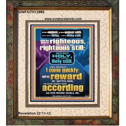 HE THAT IS HOLY LET HIM BE HOLY STILL  Large Scripture Wall Art  GWFAITH12995  "16x18"