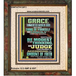 GRACE UNMERITED FAVOR OF GOD BE MODEST IN YOUR THINKING AND JUDGE YOURSELF  Christian Portrait Wall Art  GWFAITH13011  "16x18"