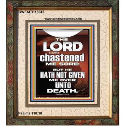 THE LORD HAS NOT GIVEN ME OVER UNTO DEATH  Contemporary Christian Wall Art  GWFAITH13045  "16x18"