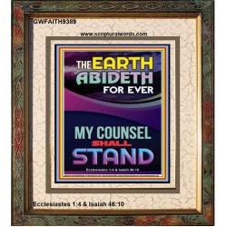 THE EARTH ABIDETH FOR EVER  Ultimate Power Portrait  GWFAITH9389  "16x18"