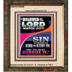 BELOVED WATCH OUT SIN IS ROARING AT YOU  Sanctuary Wall Portrait  GWFAITH9989  "16x18"