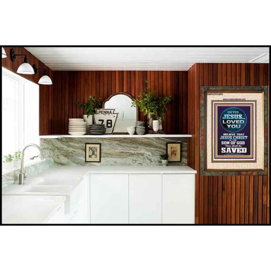 OH YES JESUS LOVED YOU  Modern Wall Art  GWFAITH10070  