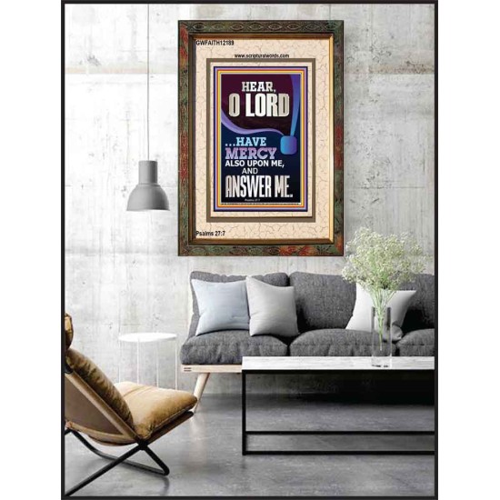 O LORD HAVE MERCY ALSO UPON ME AND ANSWER ME  Bible Verse Wall Art Portrait  GWFAITH12189  