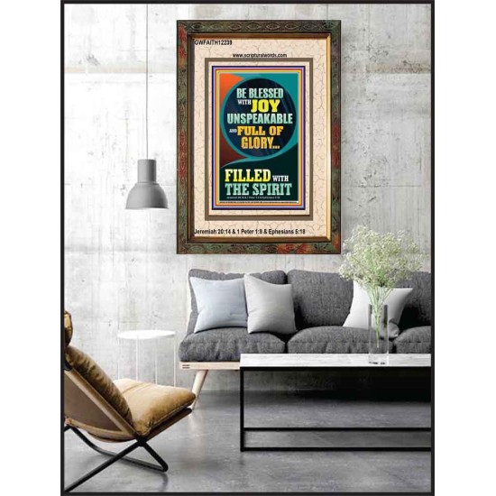 BE BLESSED WITH JOY UNSPEAKABLE  Contemporary Christian Wall Art Portrait  GWFAITH12239  