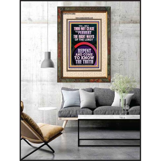 REPENT AND COME TO KNOW THE TRUTH  Large Custom Portrait   GWFAITH12354  