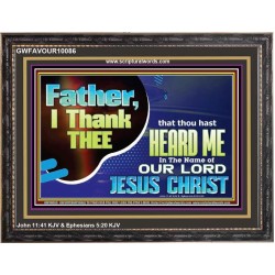 FATHER I THANK YOU  Art & Wall Décor  GWFAVOUR10086  "45X33"