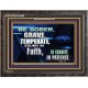 BE SOBER, GRAVE, TEMPERATE AND SOUND IN FAITH  Modern Wall Art  GWFAVOUR10089  