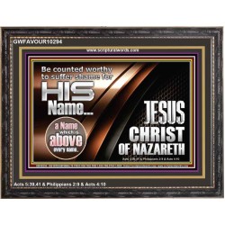 BE COUNTED WORTHY OF THE LORD  Décor Art Works  GWFAVOUR10294  "45X33"