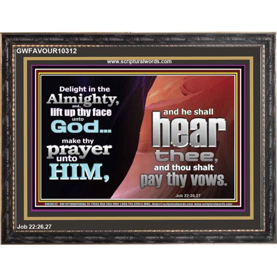 DELIGHT IN THE ALMIGHTY  Unique Scriptural ArtWork  GWFAVOUR10312  