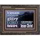 THE GLORY OF THE LORD WILL BE UPON YOU  Custom Inspiration Scriptural Art Wooden Frame  GWFAVOUR10320  