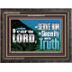 SERVE THE LORD IN SINCERITY AND TRUTH  Custom Inspiration Bible Verse Wooden Frame  GWFAVOUR10322  