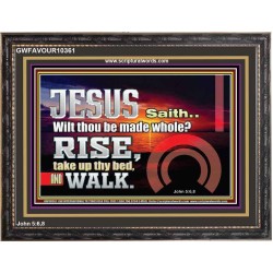 BE MADE WHOLE IN THE MIGHTY NAME OF JESUS CHRIST  Sanctuary Wall Picture  GWFAVOUR10361  "45X33"