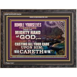 CASTING YOUR CARE UPON HIM FOR HE CARETH FOR YOU  Sanctuary Wall Wooden Frame  GWFAVOUR10424  "45X33"