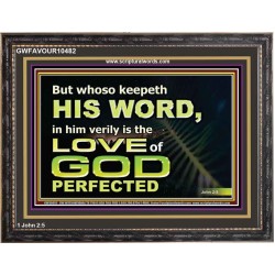 THOSE WHO KEEP THE WORD OF GOD ENJOY HIS GREAT LOVE  Bible Verses Wall Art  GWFAVOUR10482  "45X33"