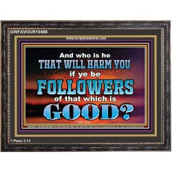 WHO IS IT THAT CAN HARM YOU  Bible Verse Art Prints  GWFAVOUR10488  "45X33"
