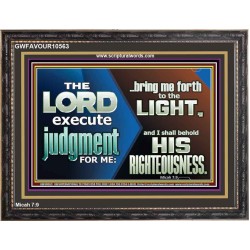 BRING ME FORTH TO THE LIGHT O LORD JEHOVAH  Scripture Art Prints Wooden Frame  GWFAVOUR10563  "45X33"