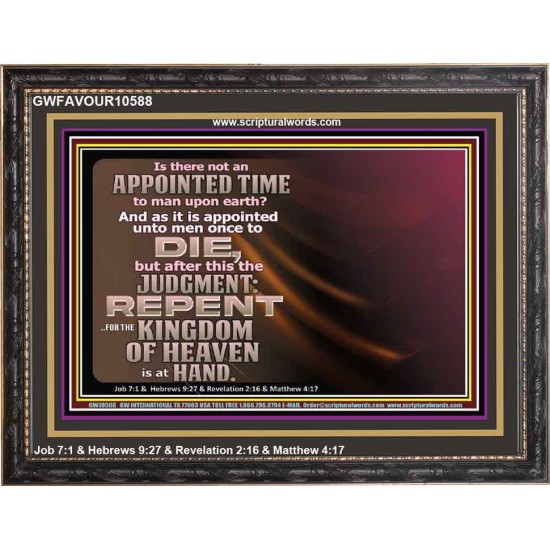 AN APPOINTED TIME TO MAN UPON EARTH  Art & Wall Décor  GWFAVOUR10588  