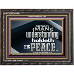 A MAN OF UNDERSTANDING HOLDETH HIS PEACE  Modern Wall Art  GWFAVOUR10593  
