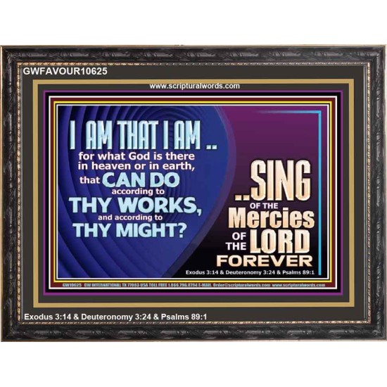 I AM THAT I AM GREAT AND MIGHTY GOD  Bible Verse for Home Wooden Frame  GWFAVOUR10625  