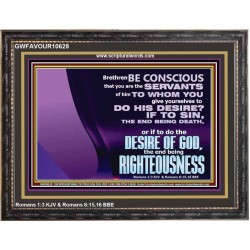 DOING THE DESIRE OF GOD LEADS TO RIGHTEOUSNESS  Bible Verse Wooden Frame Art  GWFAVOUR10628  "45X33"