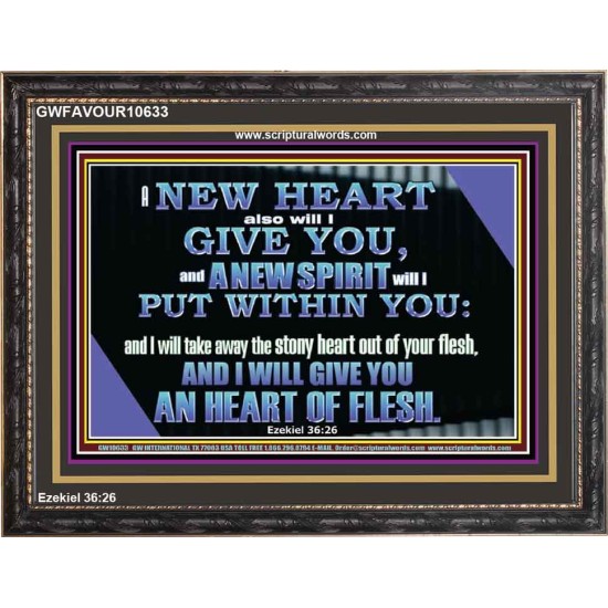 I WILL GIVE YOU A NEW HEART AND NEW SPIRIT  Bible Verse Wall Art  GWFAVOUR10633  