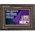 THOSE DECEIVED BY WORTHLESS THINGS LOSE THEIR CHANCE FOR MERCY  Church Picture  GWFAVOUR10650  "45X33"