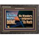 REMEMBER HIS WONDERS AND THE JUDGMENTS OF HIS MOUTH  Church Wooden Frame  GWFAVOUR10659  