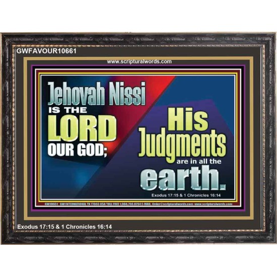JEHOVAH NISSI IS THE LORD OUR GOD  Sanctuary Wall Wooden Frame  GWFAVOUR10661  