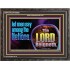 THE LORD REIGNETH FOREVER  Church Wooden Frame  GWFAVOUR10668  "45X33"