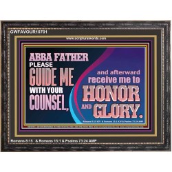 ABBA FATHER PLEASE GUIDE US WITH YOUR COUNSEL  Ultimate Inspirational Wall Art  Wooden Frame  GWFAVOUR10701  